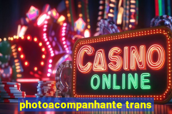 photoacompanhante trans